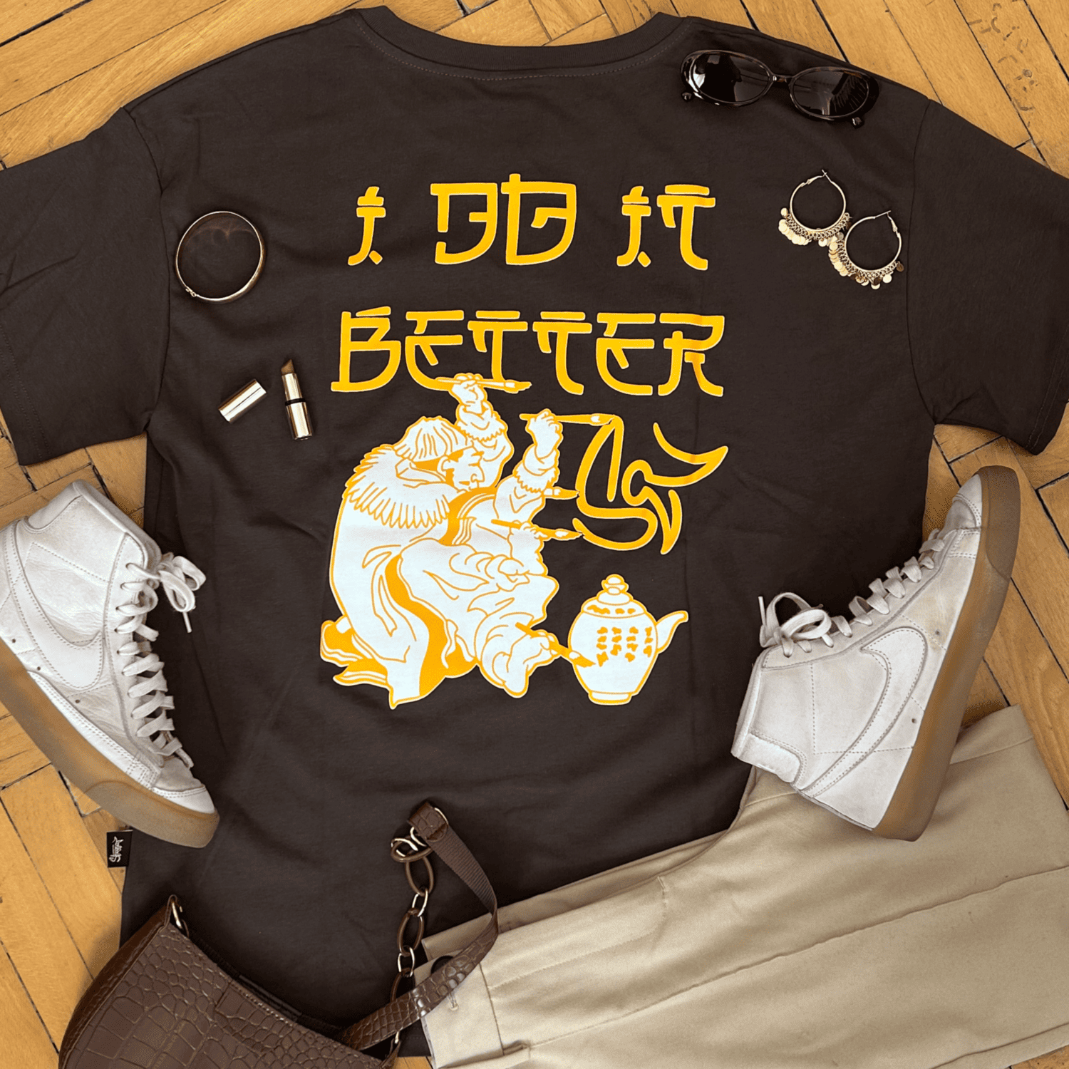 "I DO IT BETTER" Tee